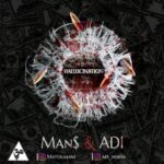 Adi & Mans – Hallucination - هالوسیناسیون